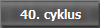 cyklus40